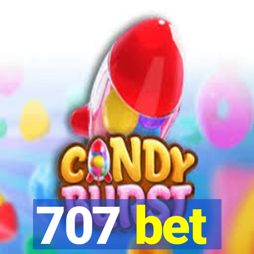 707 bet